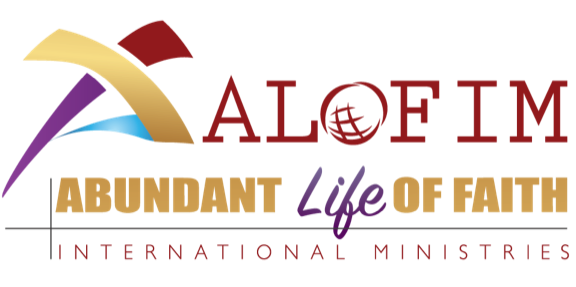 ABUNDANT LIFE OF FAITH INTERNATIONAL MINISTRIES 1 abundant life of faith international ministries