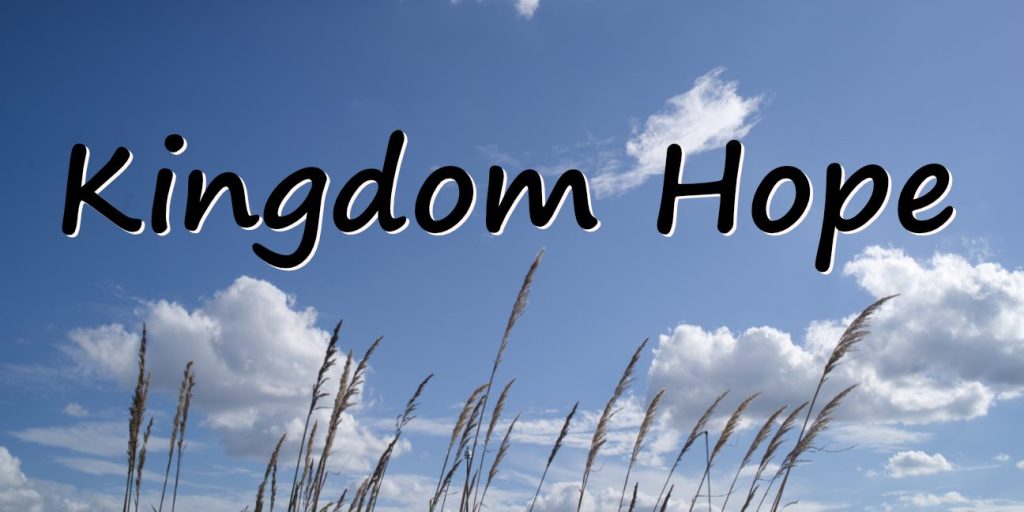 kingdom hope